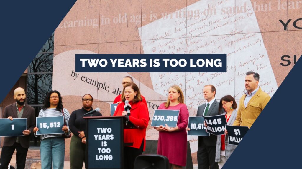 TWO YEARS IS TOO LONG